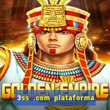 3ss .com plataforma de jogos